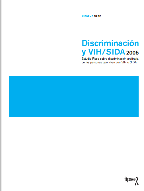 Discriminación y VIH/SIDA 2005