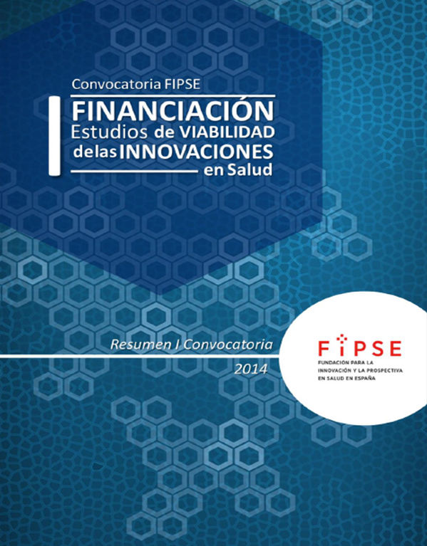 I Convocatoria FIPSE de Ayudas a Estudios de Viabilidad. 2014